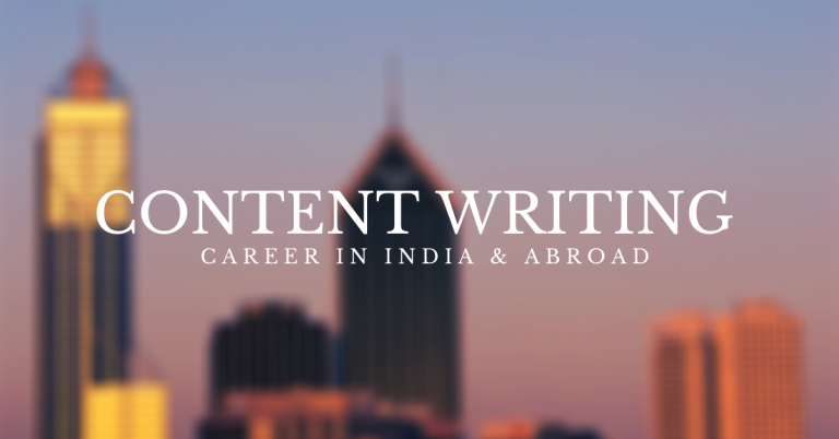 Content writing career in India and abroad