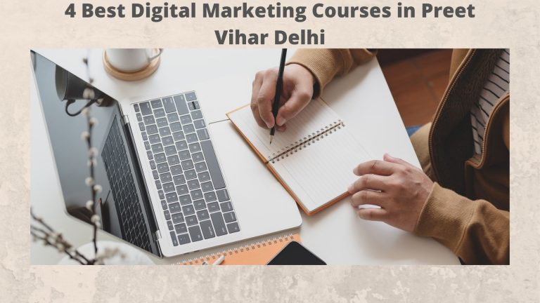 Best Digital marketing courses in Preet vihar Delhi
