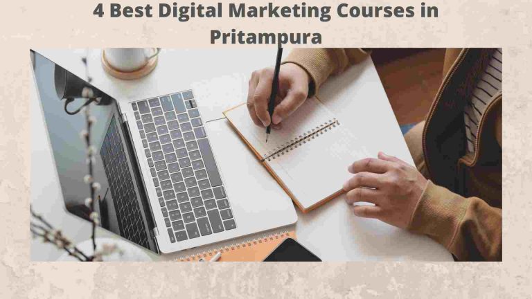 4 best digital marketing courses in Pritampura