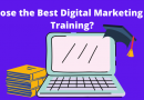 How to choose the best digital marketing course