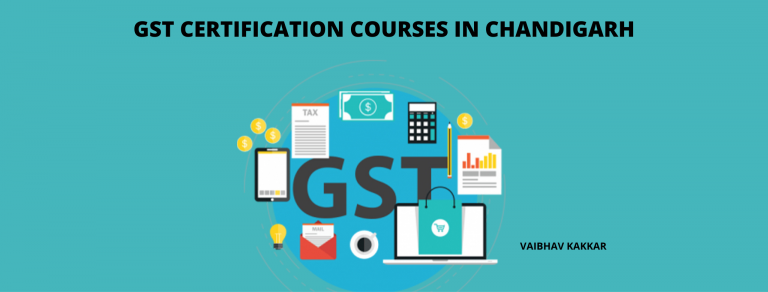 List of best GST certification courses in Chandigarh