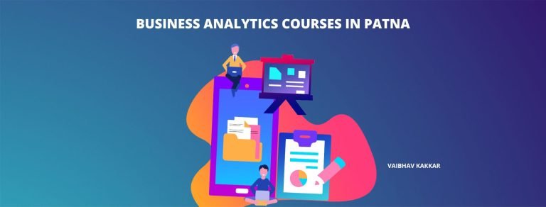 List of best business analytics courses in Patna