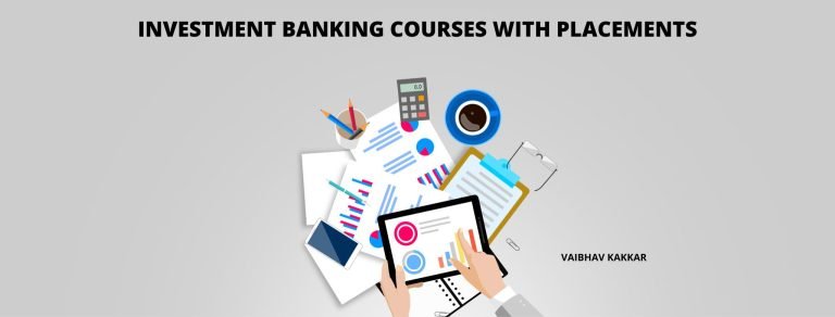 List of best investment banking courses with placements
