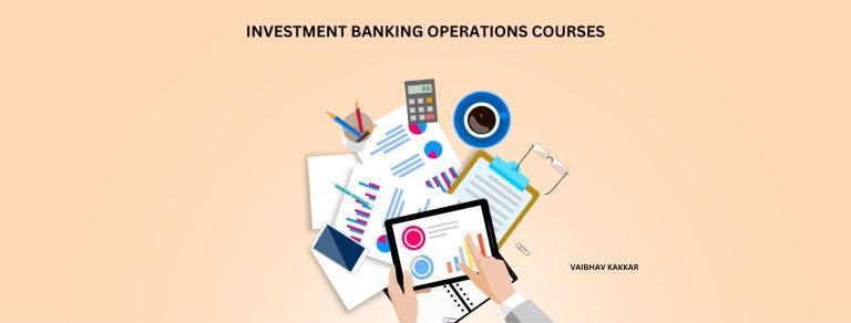 List of best investment banking operations courses