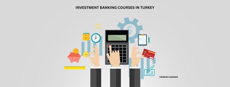 List of best investment banking courses in Turkey