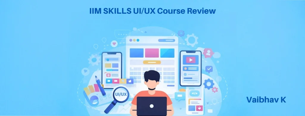 UI UX Course Review