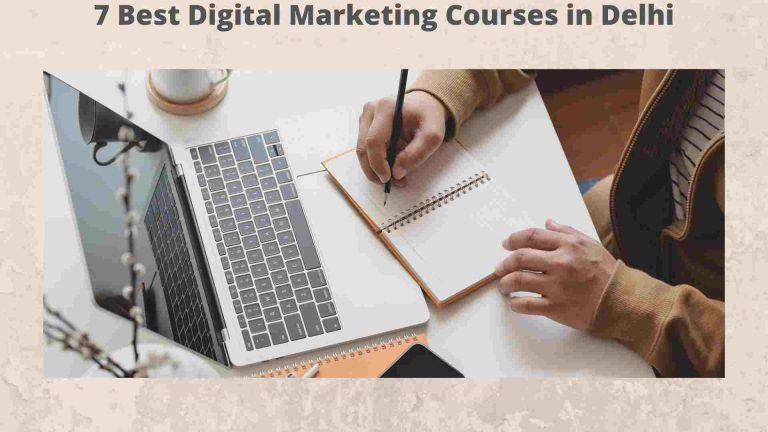 7 Best Digital marketing courses in Delhi