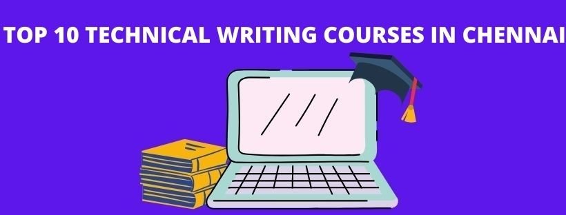 List of the technical writing courses in Chennai