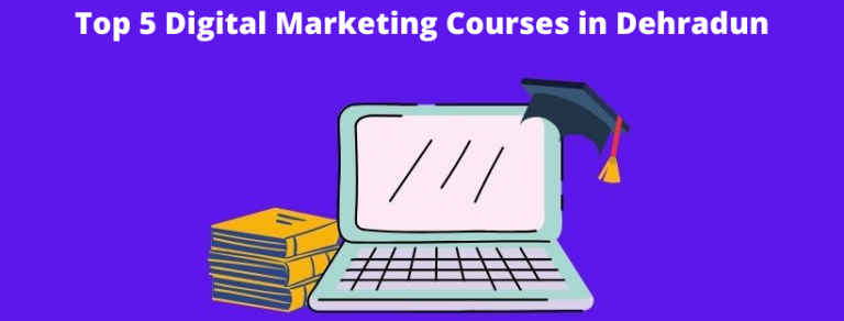 List of best digital marketing courses in Dehradun