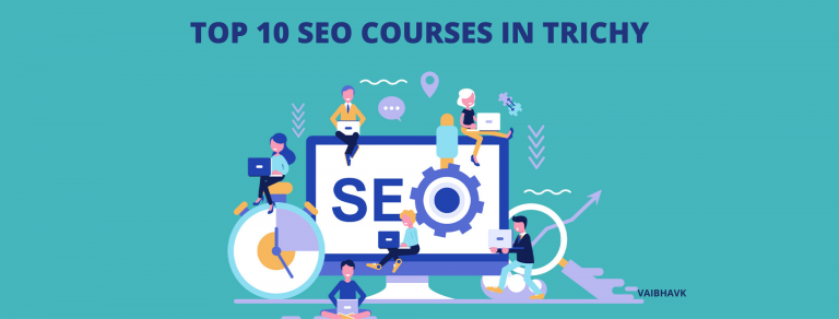 List of best SEO courses in Trichy