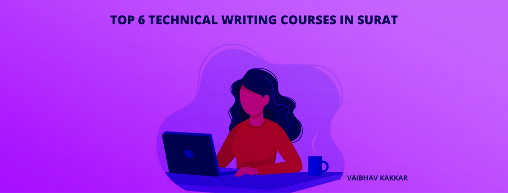 List of best technical writing courses in Surat
