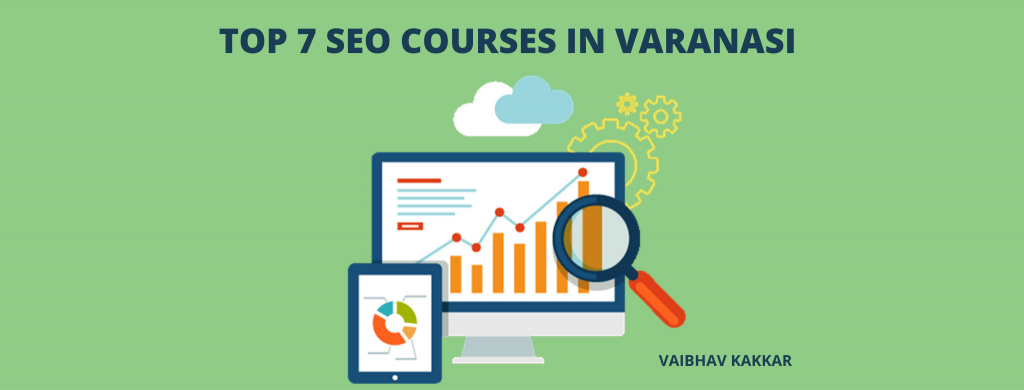 List of best SEO courses in Varanasi