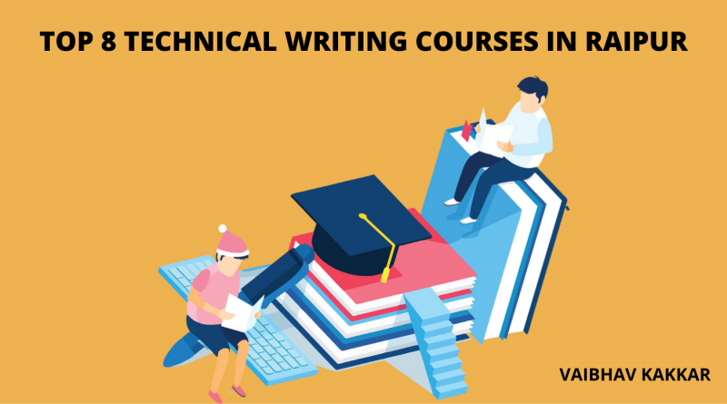 top-8-best-technical-writing-courses-in-raipur