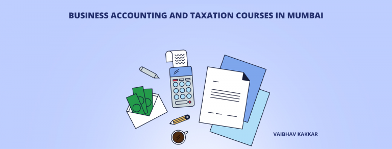 List of best business accounting and taxation courses in Mumbai