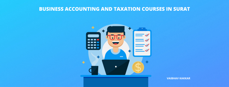 List of best business accounting and taxation courses in Surat