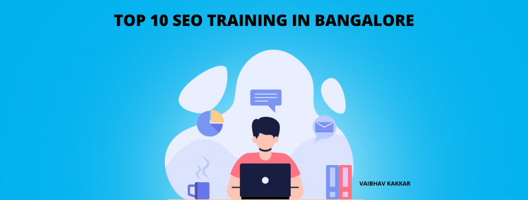 List of best SEO training in Bangalore