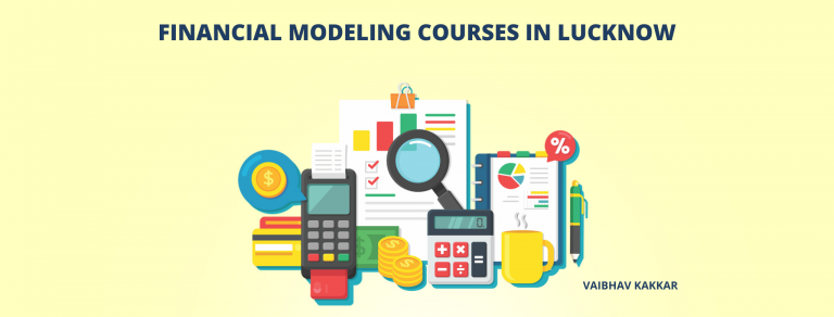 List of best financial modeling courses in Lucknow