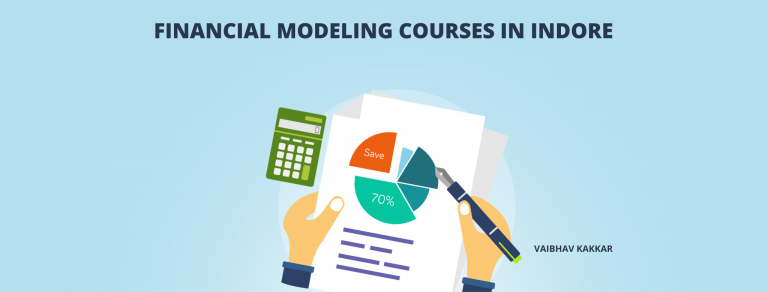 List of best financial modeling courses in Indore