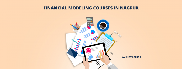 List of best financial modeling courses in Nagpur