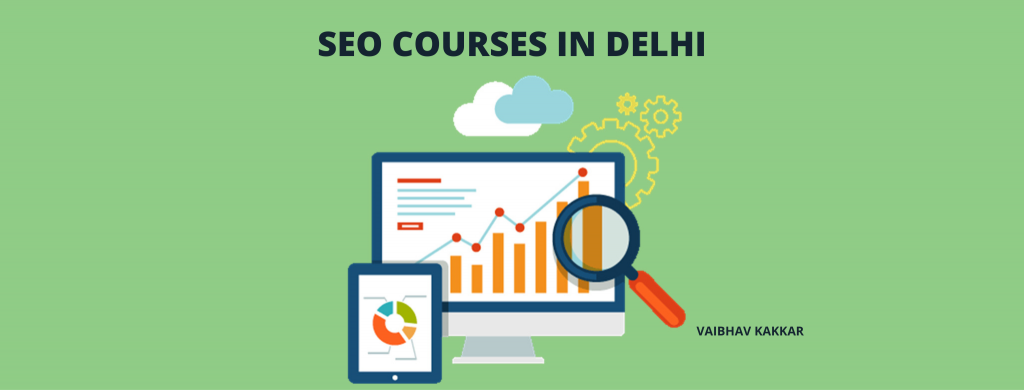 List of best SEO courses in Delhi