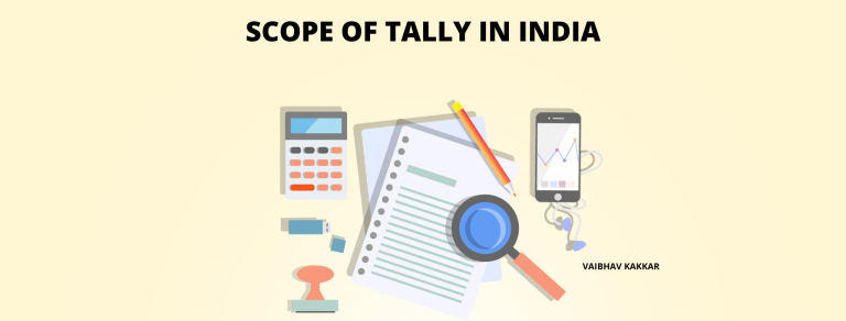 What is the scope of tally in India?