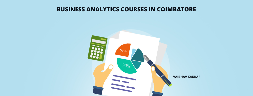 List of best business analytics courses in Coimbatore