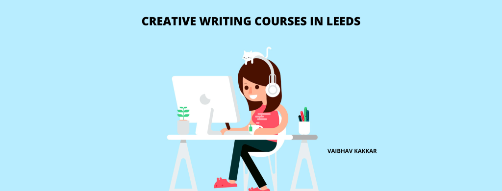 List of best creative writing courses in Leeds