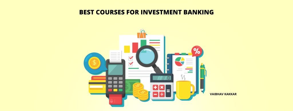 List of best courses for investment banking