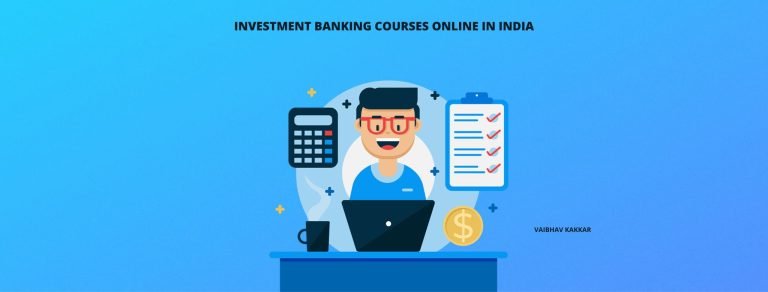 List of best investment banking courses online in India