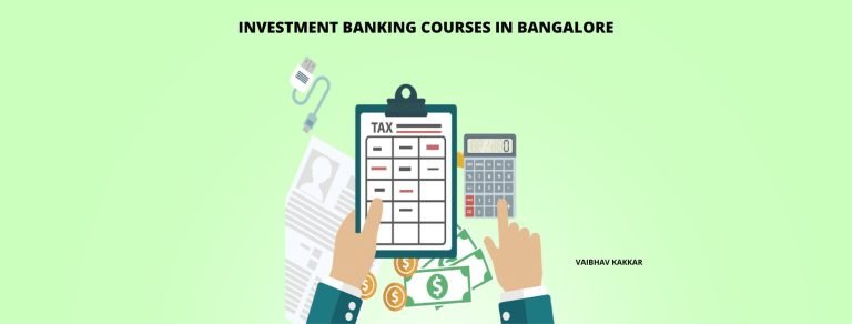 List of best investment banking courses in Bangalore