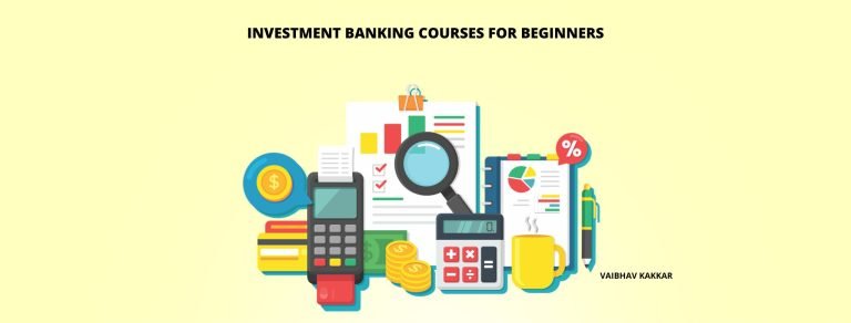 List of the best investment banking courses for beginners