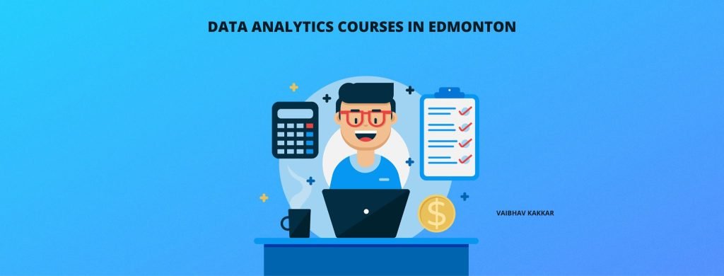 List of best data analytics courses in Edmonton