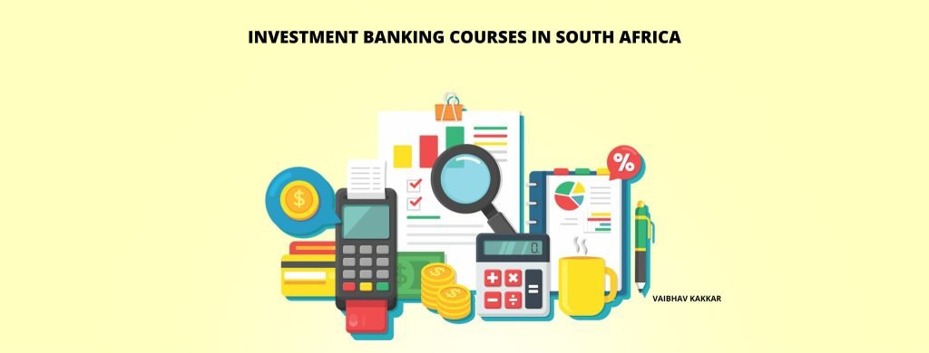 List of best investment banking courses in South Africa
