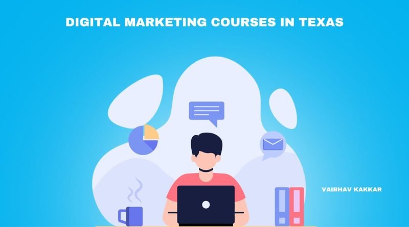 List of best digital marketing courses in Texas