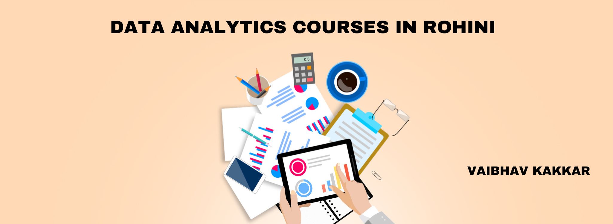 TOP DATA ANALYTICS COURSES IN ROHINI