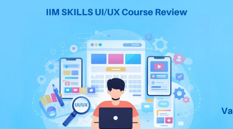 UI UX Course Review